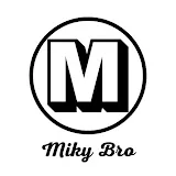 Miky Bro