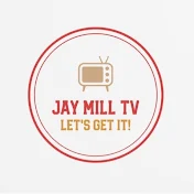 Jay Mill TV