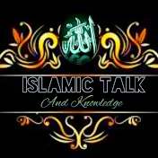 Islamic Talk And Knowledge