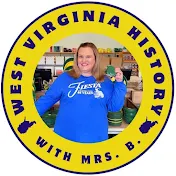 WV History with Mrs. B.