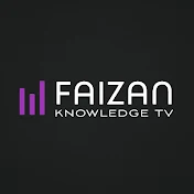 FAIZAN KNOWLEDGE TV