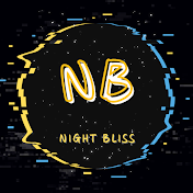 NIGHT BLISS Serenade