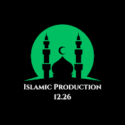Islamic Production 12.26