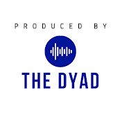 The Dyad