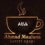 Ahmad Maulana channel