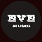 EVE MUSIC 이브이 뮤직