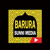 BARURA SUNNI MEDIA