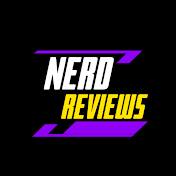 Nerd Reviews