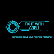 Fix It With Ankit