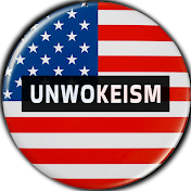 Unwokeism