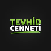 Tevhid Cenneti