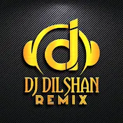 DJ Dilshan Remix