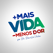 MAIS VIDA MENOS DOR