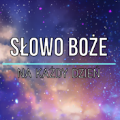 Słowo Boże na każdy dzień