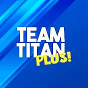 Team Titan Plus