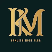 Kamlesh Modi Vlogs