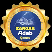 Zargar Adab Quotes
