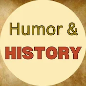Humor & History