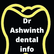 Dr Ashwinth's Dental Info