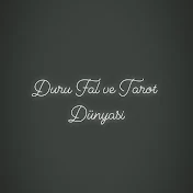 Duru Fal ve Tarot Dünyası