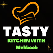 Tasty Kitchen With Mehboob