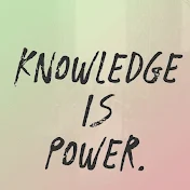 Knowledge is Power