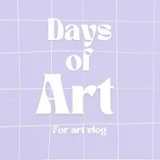 DAYS OF ART