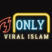 Only Viral Islam