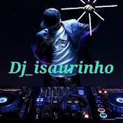 DJ_Isaurinho