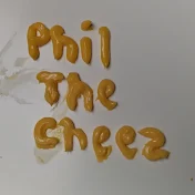 Phil the cheez