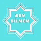 BEN BİLMEM