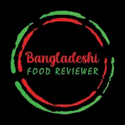 Bangladeshi Food Reviewer