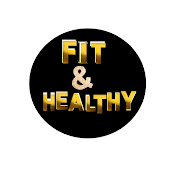 Fit & Healthy