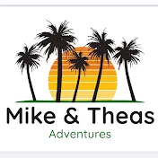 Mike & Theas Adventures