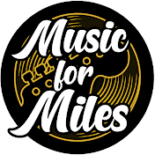 Music for Miles