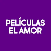 Películas sobre el amor