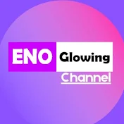 ENO Glowing Channel