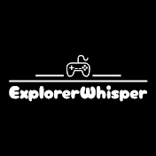 ExplorerWhisper