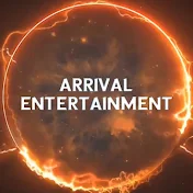 Arrival Entertainment