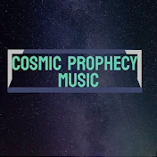 Cosmic Prophecy Music