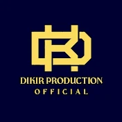 DIKIR PRODUCTION OFFICIAL