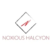 Noxious Halcyon