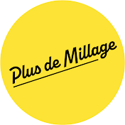 Plus de Millage