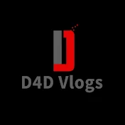 D4D Vlogs