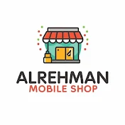 ALREHMAN MOBILE SHOP