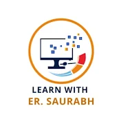 Learn With Er. Saurabh