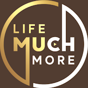 lifemuchmore