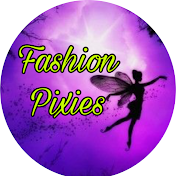Fashion Pixies