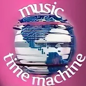 MUSIC  TIME  MACHINE
