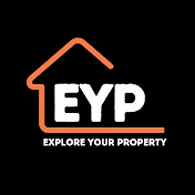 Explore Your Property ( EYP )